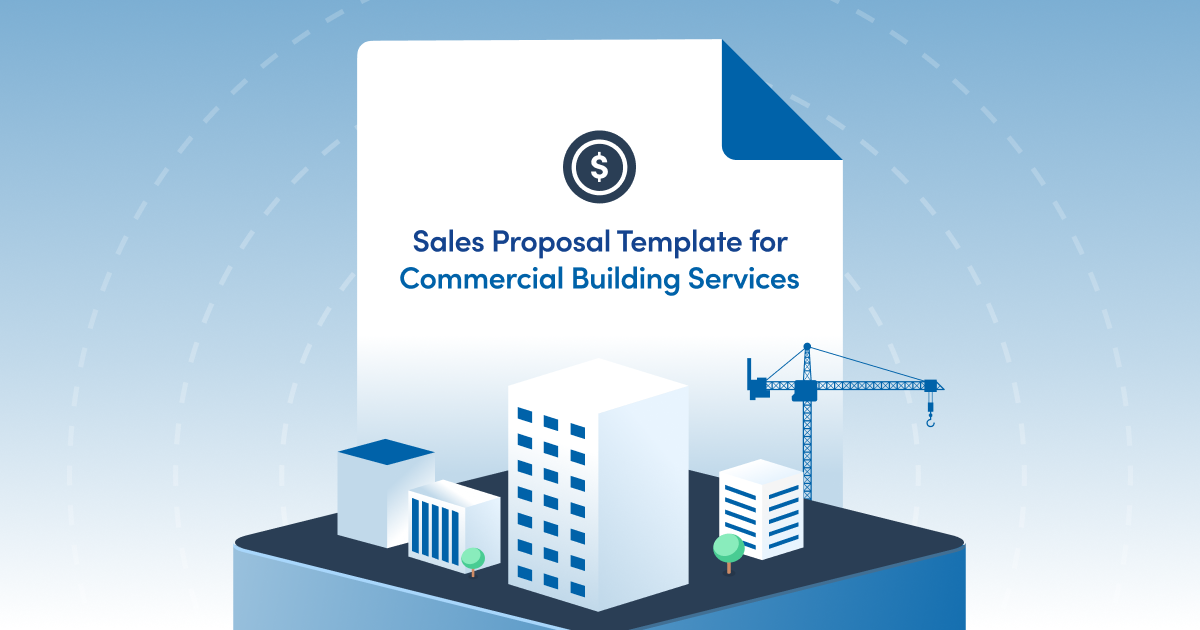 The Sales Proposal Template for Commercial Building Services